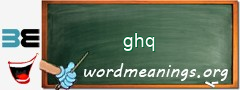 WordMeaning blackboard for ghq